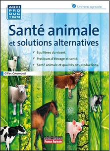Photo du Ouvrages Santé animale et solutions alternatives