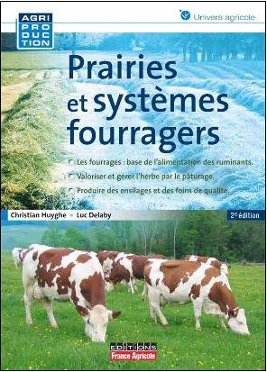 Photo du Ouvrages Prairies et systèmes fourragers (2ème édition)
