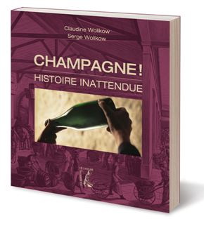 Photo du Ouvrages "Champagne! Histoire inattendue"