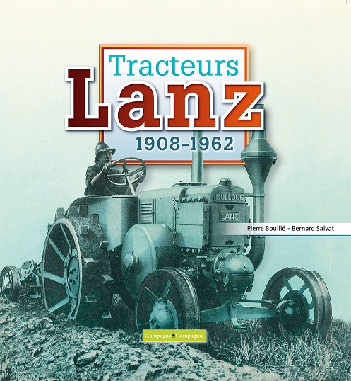 Photo du Ouvrages Tracteurs Lanz 1908-1962